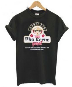 Pho Kenee Great T Shirt