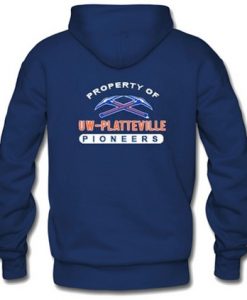 Property Of Uw Platteville Pioneers Hoodie Back