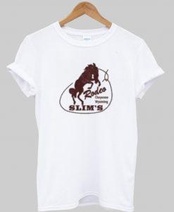 Rodeo Slim's T-Shirt