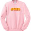 American Boyfriend Sweatshirt