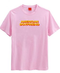 American Boyfriend T-Shirt