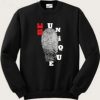 Be Unique Graphic Sweatshirt