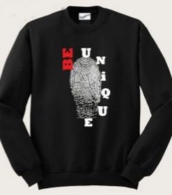 Be Unique Graphic Sweatshirt