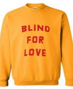 Blind For Love Crewneck Sweatshirt