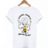 Cosmic Charlie How Do You Do T Shirt