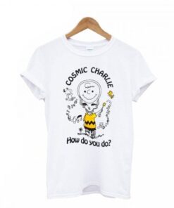 Cosmic Charlie How Do You Do T Shirt