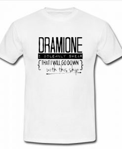 Dramione I Solemnly Swear T Shirt