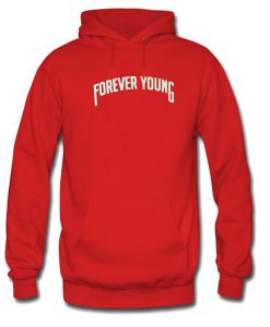 Forever Young Red Hoodie