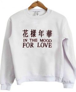 In The Mood For Love sweatshirt