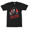 Keanu Reeves Dont Mess With My Dog T shirt