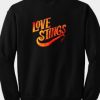 Love Stings Crewneck Sweatshirt