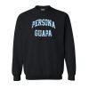 Persona Guapa Sweatshirt