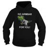 T-rex No Armbar For You Hoodie