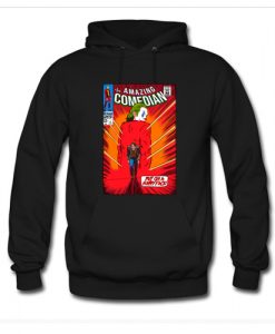 The Amazing Comedian Hoodie