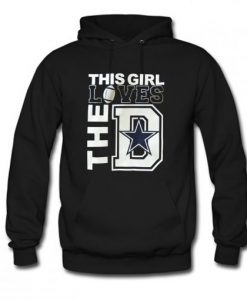 This girl loves the D Hoodie