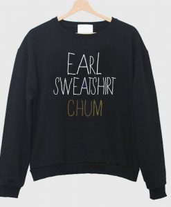 Earl Chum Crewneck Sweatshirt