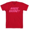 Free Britney Font T shirt