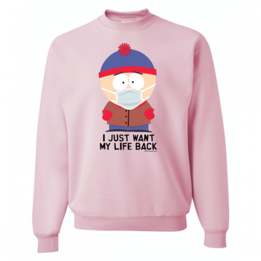 South park I Just Want My Life Back Sweater