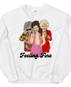 the nanny feeling fine sweatshirt