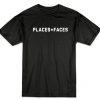 Places Plus faces Tshirt