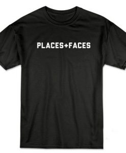 Places Plus faces Tshirt