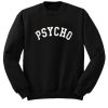 Psycho Crewneck Sweatshirt Black