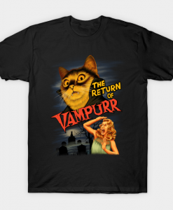 The Return of vamPurr T shirt