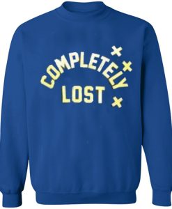 Completely Lost Sweatshirt