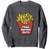 Fries Before Guys Crewneck Sweatshirt