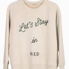 Lets Stay in Bed Sweatshirt