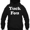 Yuck Fou Hoodie Pullover