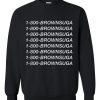 1 800 Brown Suga Sweatshirt
