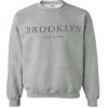 Brooklyn New York sweatshirt