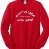 East Village New York Sweatshirt