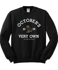 October’s 2008 Very Own Sweatshirt