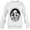 Skeleton Coffee Lover's Sweatshirt