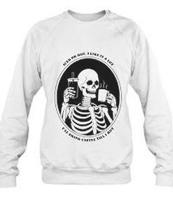 Skeleton Coffee Lover's Sweatshirt