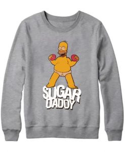 Sugar Daddy Homer simpson Sweatshirt