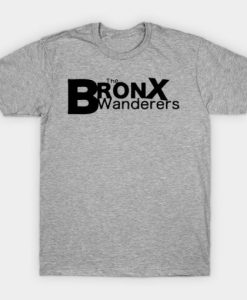 The Bronx Wanderers T Shirt