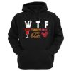 WTF Wine Turkey Family Hoodie