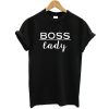 Boss Lady Logo T Shirt