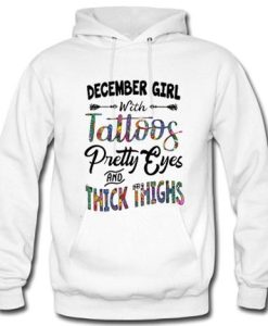 December Girl With Tattoos Pretty Eyes Hoodie