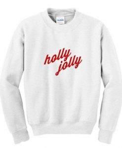 Holly Jolly Christmas Sweatshirt