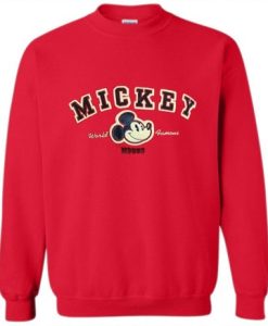 Mickey Mouse World Famous Sweatshirt