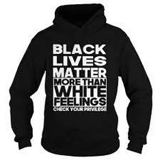 Black lives Matter More than White Feelings Check your Privilege Hoodie