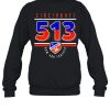 Cincinnati 513 Now And Forever Sweatshirt