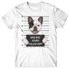 Mug Shot French Bulldog T Shirt