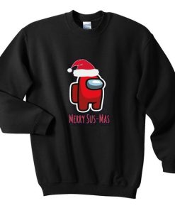 Marry Sus-Mas Sweatshirt