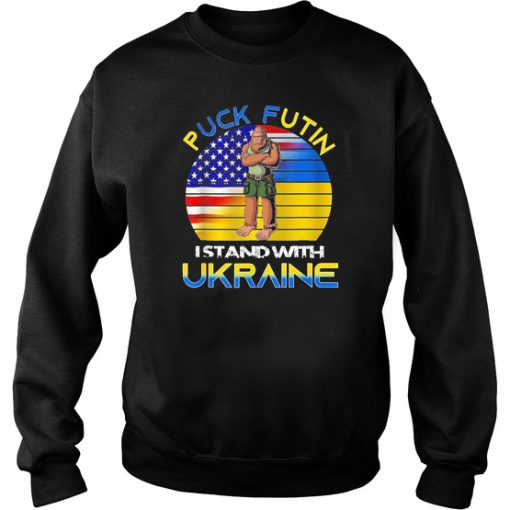 Puck Futin Stand With Ukraine SweatShirt