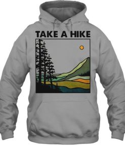 Take a Hike Hoodie Pullover